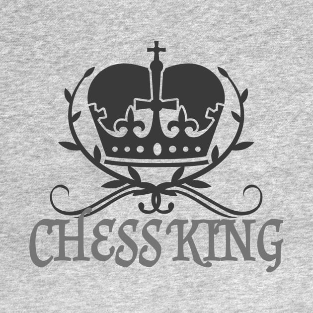 Chess Crown Player King by Foxxy Merch